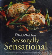 Cover of Weight Watchers seasonally sensational by Weight Watchers International