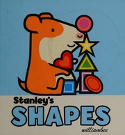 Cover of Stanley's shapes by William Bee