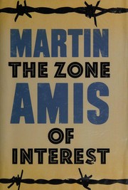 Front cover of The Zone of Interest by Martin Amis