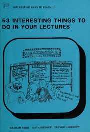 Cover of 53 interesting things to do in your lectures by Graham Gibbs