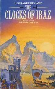 Front cover of The clocks of Iraz by L. Sprague De Camp