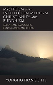 Front cover of Mysticism and Intellect in Medieval Christianity and Buddhism by Yongho Francis Lee