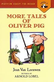 Front cover of More tales of Oliver Pig by Jean Van Leeuwen