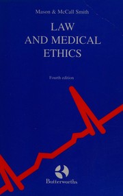 Cover of Mason & McCall Smith's law and medical ethics by J. K. Mason