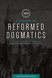 Front cover of Reformed Dogmatics by Geerhardus J. Vos