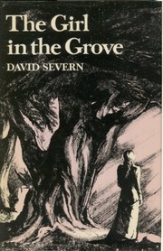 Front cover of The girl in the grove by David Severn