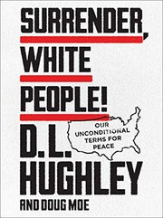 Cover of Surrender, White People! by D. L. Hughley