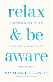 Front cover of Relax and Be Aware by Sayadaw U Tejaniya