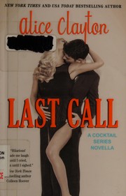 Cover of Last call by Alice Clayton