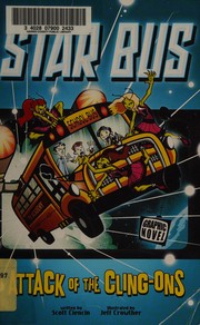 Front cover of Attack of the Cling-Ons by Scott Ciencin
