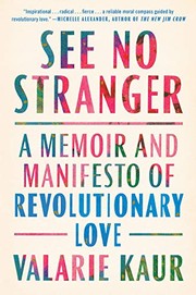 Cover of See No Stranger by Valarie Kaur