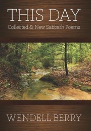 Cover of This Day by Wendell Berry