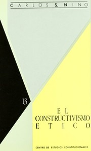 Cover of El constructivismo ético by Carlos Santiago Nino