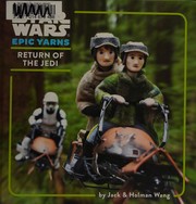 Front cover of Star Wars - Return of the Jedi - Epic Yarns by Jack Wang