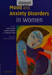 Front cover of Mood and anxiety disorders in women by David J. Castle