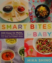Front cover of Smart bites for baby by Mika Shino