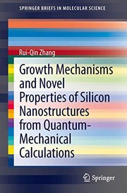 Front cover of Growth Mechanisms and Novel Properties of Silicon Nanostructures from Quantum-Mechanical Calculations by Rui-Qin Zhang