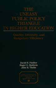Cover of The Uneasy public policy triangle in higher education by Roger G. Baldwin