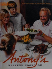 Cover of Antony's weekend cookbook by Antony Worrall Thompson