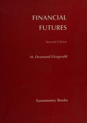 Front cover of Financial futures by M. D. Fitzgerald