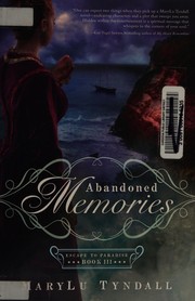 Cover of Abandoned memories by MaryLu Tyndall