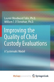 Front cover of Improving the Quality of Child Custody Evaluations by Lauren Woodward Tolle