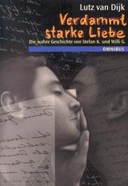 Front cover of Damned strong love by Lutz van Dijk