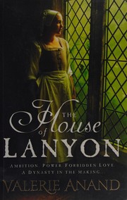 Cover of The House of Lanyon by Valerie Anand