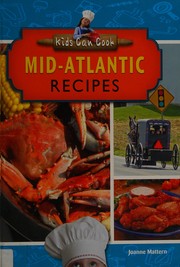 Cover of Mid-Atlantic recipes by Joanne Mattern