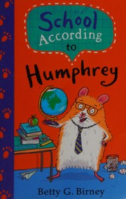Front cover of School according to Humphrey by Betty G. Birney