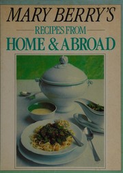 Front cover of Mary Berry's recipes from home and abroad by Mary Berry
