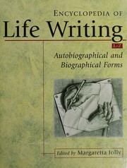 Front cover of Encyclopedia of Life Writing by Margaretta Jolly