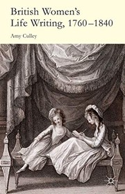 Front cover of British Women's Life Writing, 1760-1840 by A. Culley