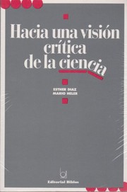 Front cover of Hacia una visión crítica de la ciencia by Esther Díaz