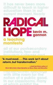 Front cover of Radical Hope by Kevin M. Gannon