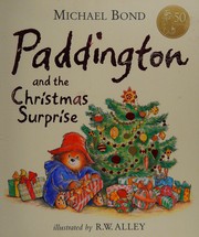 Front cover of Paddington and the Christmas surprise by Michael Bond