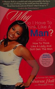 Front cover of Why do I have to think like a man? by Shanae Hall