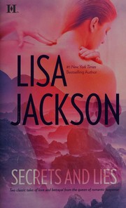 Front cover of Secrets and lies by Lisa Jackson