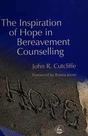 Front cover of INSPIRATION OF HOPE IN BEREAVEMENT COUNSELLING by Cutcliffe, John R