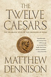 Cover of The twelve caesars by Matthew Dennison