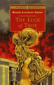 Cover of The Luck of Troy by Roger Lancelyn Green