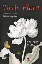 Cover of Toxic Flora by Kimiko Hahn