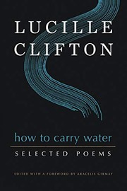 Front cover of How to Carry Water by Lucille Clifton