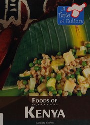 Front cover of Foods of Kenya by Barbara Sheen