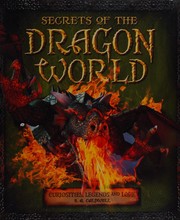 Front cover of Secrets of the dragon world by S. A. Caldwell