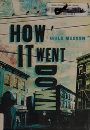 Cover of How it went down by Kekla Magoon