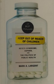 Front cover of Keep out of reach of children by Mark A. Largent