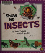 Cover of Show me insects by Mari C. Schuh