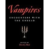 Cover of Vampires Encounters with the Undead by David J. Skal