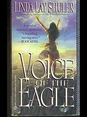 Front cover of Voice of the eagle by Linda Lay Shuler